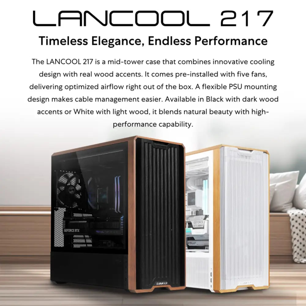 Lian Li LANCOOL 217 ATX Mid-Tower PC Case - Walnut Wood Accents - Personal Computer